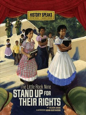 cover image of The Little Rock Nine Stand Up for Their Rights
